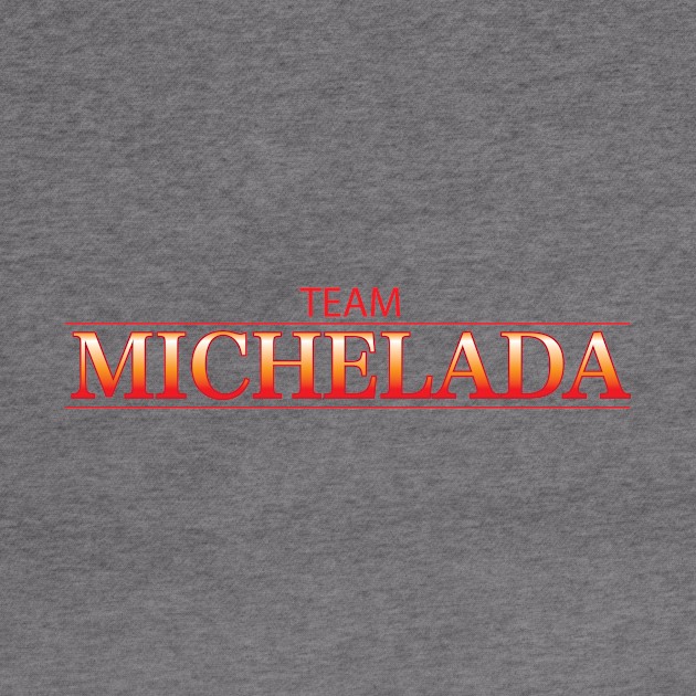 TEAM MICHELADA by Estudio3e